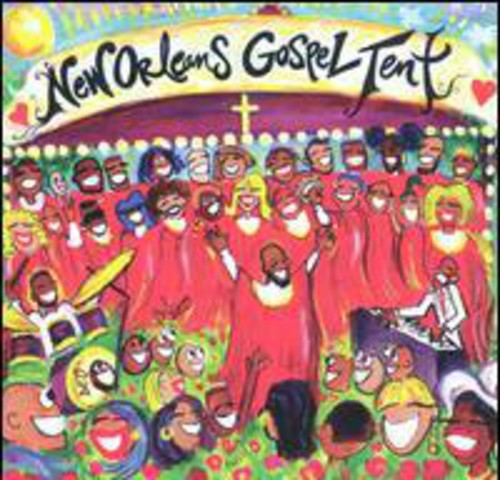 Various Artists: New Orleans Gospel Tent { CD }