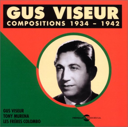 Gus Viseur: Compositions 1934-1942 { CD }