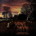Shadow's Symphony: Threshold Of Forgotten Souls - CD