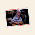 Rodney Crowell: The Chicago Sessions [ Vinyl ]