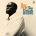 Ray Greene: Stay - VINYL