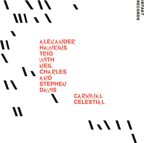 Alexander Hawkins Trio: Carnival Celestial - CD