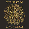 Dirty Heads - The Best of Dirty Heads - LP [ Record ]