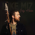 Mike Miz: Only Human [ Vinyl ]