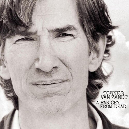 Townes Van Zandt - A Far Cry From Dead - LP [ Record ]