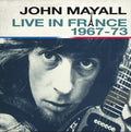 John Mayall: Live In France - COMPACT DISCS