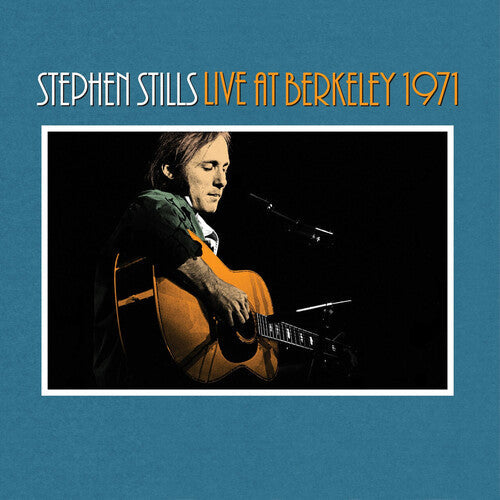 Stephen Stills - Live At Berkeley, 1971 - LP [ Record ]