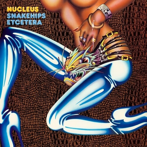 Nucleus - Snakehips Etcetera - LP [ Record ]