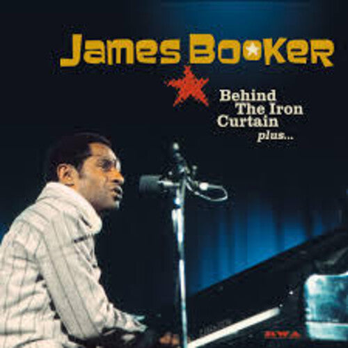 James Booker: Behind The Iron Curtain Plus { CD }