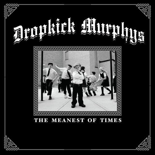 Dropkick Murphys - The Meanest Of Times - LP [ Record ]