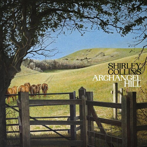 Shirley Collins: Archangel Hill [ Vinyl ]