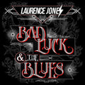 Laurence Jones: Bad Luck & The Blues [ Vinyl ]