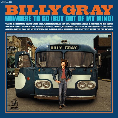 Billy Gray: Nowhere To Go (but Out Of My Mind) [ Vinyl ]