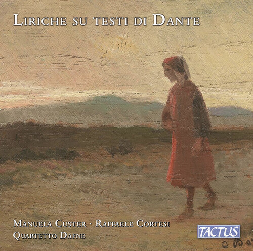 Samuel Angeletti Ciaramicoli: Liriche Sui Testi Di Dante { CD }