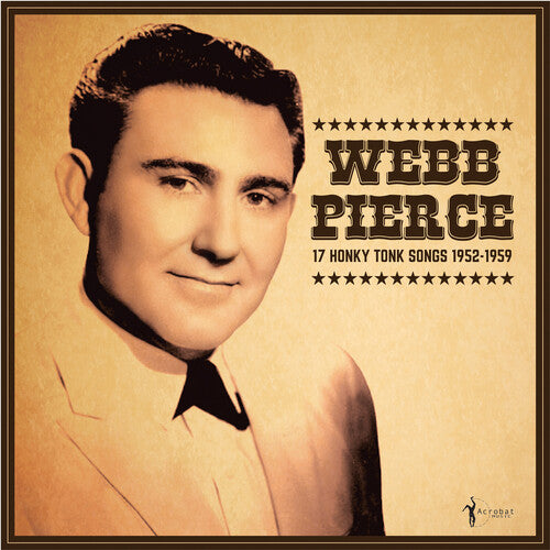 Webb Pierce: 17 Honky Tonk Songs [ Vinyl ]
