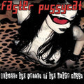 Faster Pussycat: Between The Valley Of The Ultra Pussy - VINYL