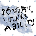 Julia Kadel: Powerful Vulnerability - CD