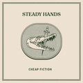 Steady Hands: Cheap Fiction - Electric Blue [ Vinyl ]