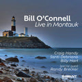 Bill O'Connell: Live in Montauk - CD