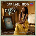 Isata Kanneh-Mason: Childhood Tales { CD }