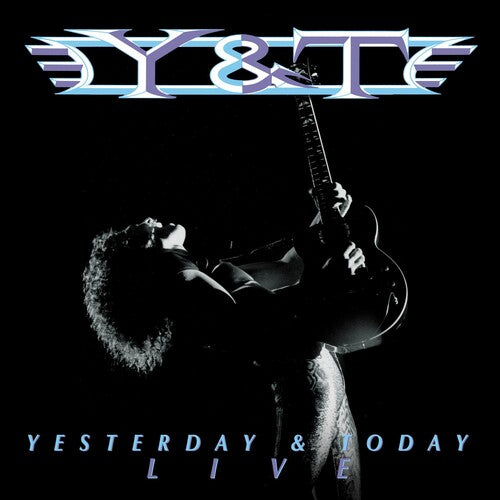 Y&T: Yesterday And Today Live - VINYL