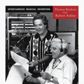 Buckner, Thomas / Ashley, Robert: Spontaneous Musical Invention { CD }
