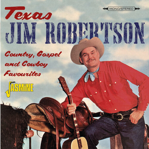 Texas Jim Robertson: Country, Gospel & Cowboy Favourites - COMPACT DISCS