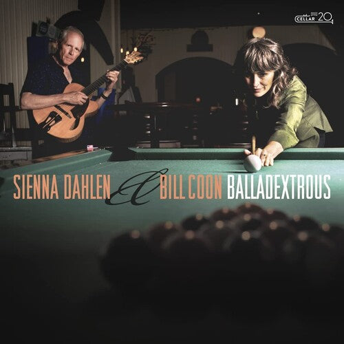Sienna Dahlen & Bill Coon: Balladextrous - VINYL