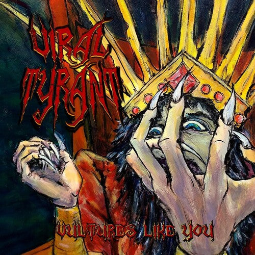 Viral Tyrant: Vultures Like You - CD