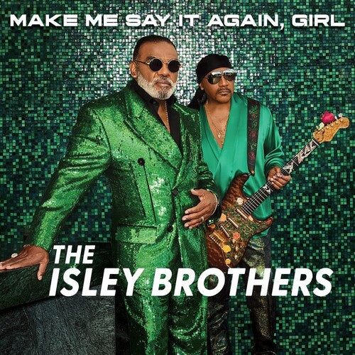 The Isley Brothers - Make Me Say It Again Girl - LP [ Record ]