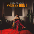 Phoebe Hunt: Nothing Else Matters [ Vinyl ]