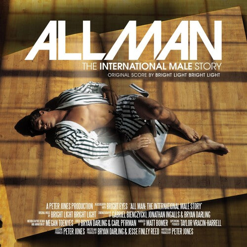 Bright Light Bright Light: All Man: The International Male Story (Original Score) - VINYL