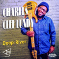 Charles Clef Lundy: Deep River { CD }