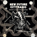 Damon Locks & Rob Mazurek: New Future City Radio - CD