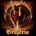 Brujeria: Esto Es Brujeria - CD
