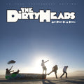 Dirty Heads - Any Port In A Storm - LP [ Record ]