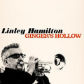 Linley Hamilton: Ginger's Hollow - CD