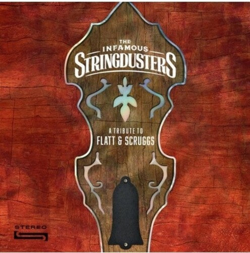 Infamous Stringdusters: A Tribute To Flatt & Scruggs - COMPACT DISCS