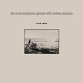 Rova Saxophone Quartet / Centazzo, Andrea: The Bay - VINYL