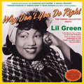Lil Green: Lil Green - Why Don't You Do Right: The Career Collection 1940-51 { CD }