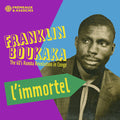 Franklin Boukaka: L'immortel - the 60's Rumba Revolution in Congo { CD }