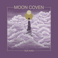 Moon Coven: Sun King - VINYL