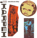 Cautious Clay: KARPEH - VINYL
