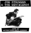 Joe Strummer and the Mescaleros: Live At Acton Town Hall - CD
