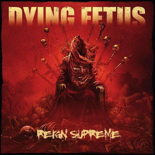 Dying Fetus: Reign Supreme - VINYL