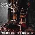 Dying Fetus: Wrong One To Fuck With - VINYL