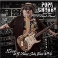 Popa Chubby: Popa Chubby And The Beast Band Live At G. Blueys Juke Joint N.Y.C. { CD }