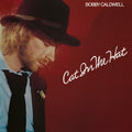 Bobby Caldwell - Cat in the Hat - LP [ Record ]
