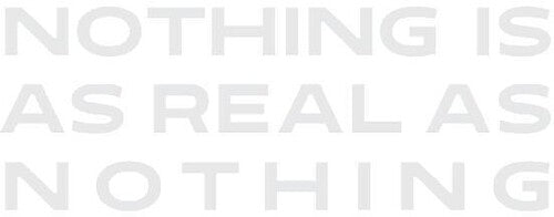 John Zorn: Nothing Is As Real As Nothing - CD