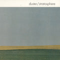Duster: Stratosphere (25th Anniversary Edition) - Constellations Splatter - VINYL